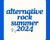 Various Artists - Alternative Rock Summer 2024 (2024-06-20@291MB@320K@KF/FD)(1P)